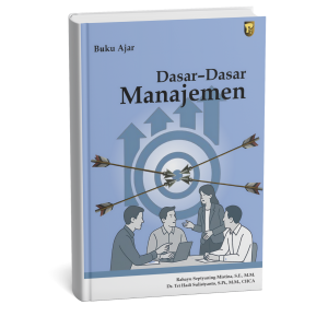Buku Ajar Dasar-Dasar Manajemen