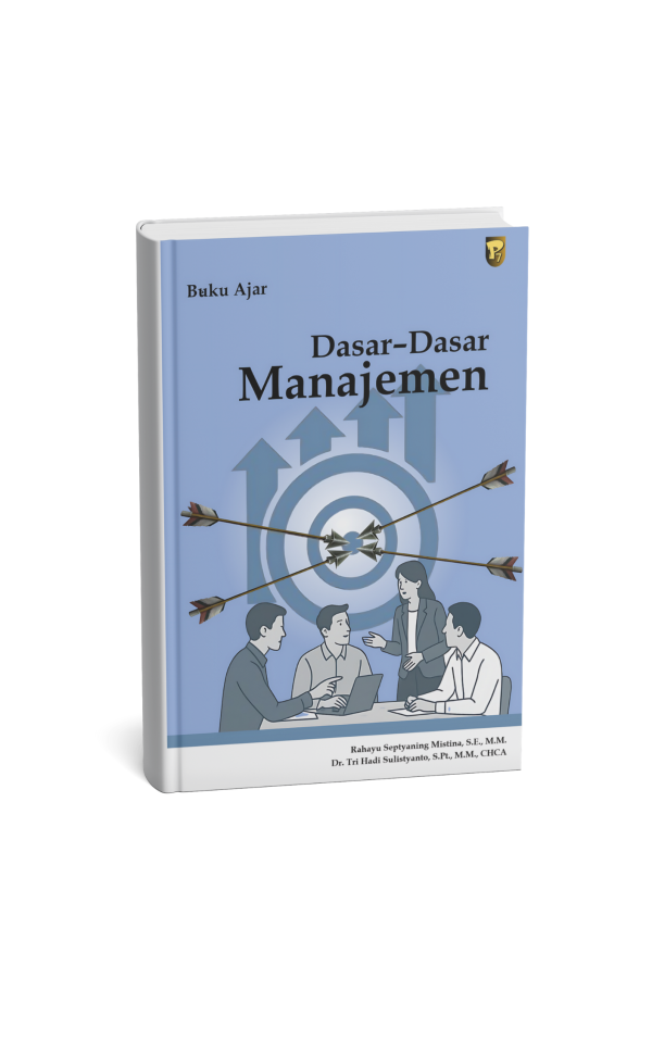 Buku Ajar Dasar-Dasar Manajemen