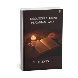 PENGANTAR ALKITAB PERJANIAN LAMA