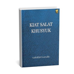 KIAT SALAT KHUSYUK