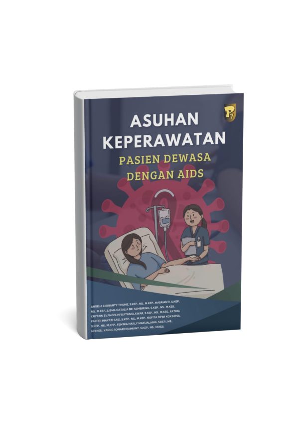ASUHAN KEPERAWATAN PASIEN DEWASA DENGAN AIDS