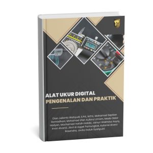 Alat Ukur Digital: Pengenalan dan Praktik