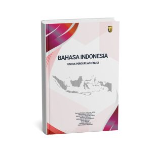 BAHASA INDONESIA UNTUK PERGURUAN TINGGI