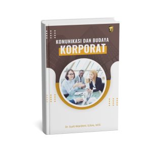KOMUNIKASI DAN BUDAYA KORPORAT