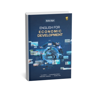 BUKU AJAR ENGLISH FOR ECONOMIC DEVELOPMENT
