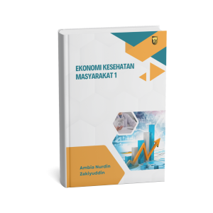 EKONOMI KESEHATAN MASYARAKAT 1