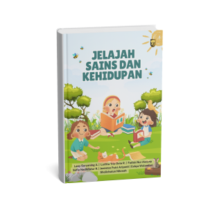 Jelajah Sains dan Kehidupan