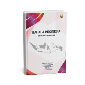 BAHASA INDONESIA UNTUK PERGURUAN TINGGI